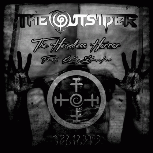 The Outsider (MEX) : The Headless Horror (ft. Kelly Shaefer)